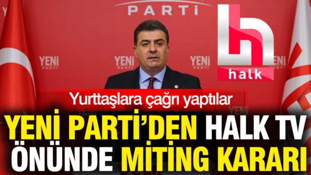 YENİ Parti’den Halk TV önünde miting kararı: Yurttaşlara çağrı yaptılar