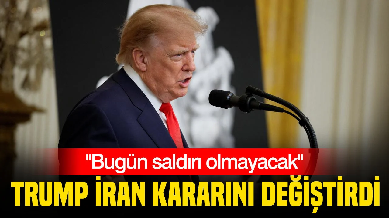 Trump İran kararını değiştirdi: Bugün saldırı olmayacak